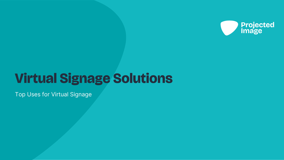 Top Uses for Virtual Signage – Projected Image